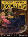 Cover image for How to Catch a Bogle
